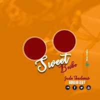 Sweet Beibe - Jude Thadeous
