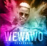 Wewawo - Ceaserous