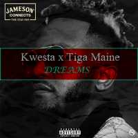 Dreams - Kwesta ft. Tiga Maine