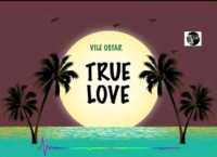 True Love - Vile Ostar