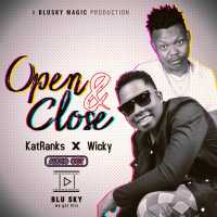 Open And Close - Katranks & Wicky