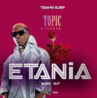 Etania - Topic