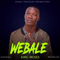Webale - King Moses