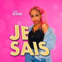 Je Sais (Cover) - Itss Jessie