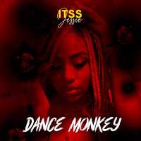 Dance Monkey (Cover) - Itss Jessie