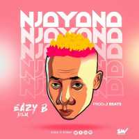 Njayaana - Eazy B