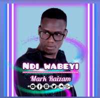 Ndi Wabeyi - Mark Raizam