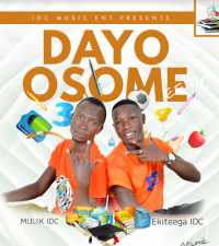 Dayo osome - IDC music