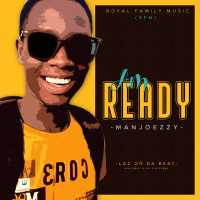 Am Ready - Manjoezzy