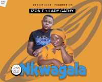 Nkwagala - Izon T Ft Lady Carthy