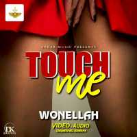 Touch me - Wonella