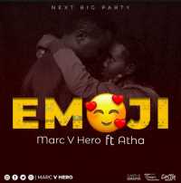 Emoji - Marc v hero ft Atha