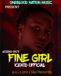 Fine girl - Icekid Official