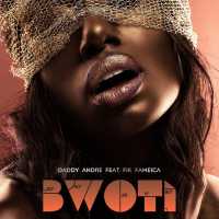 Bwoti - Daddy Andre ft. Fik Fameica