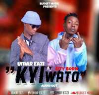 Kyiwatoo - Cityborn Ft Umar Eazia