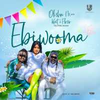 Ebiwooma - Kent n Flosso & Olisha M