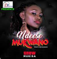 Ndeese Mukwano - Snow Mukisa