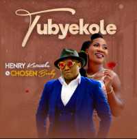 Tubyekole - Henry Katamba & Chosen Becky