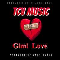 Gimi Love - Tvc Muzik