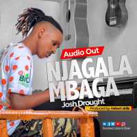Njagala Mbaga - Josh Drought