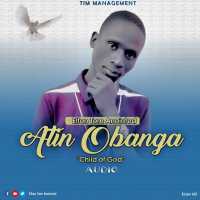 Atin Obanga - Elton Tom Anointed