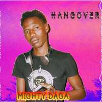 Hangover - Mighty Daga