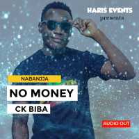 No Money (Nabbanja) - Ck Biba