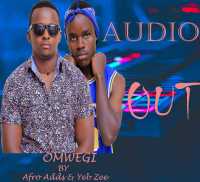 Omwegi - Afro Adds ft Yeb Zee
