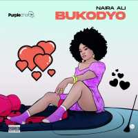 Bukodyo - Naira Ali