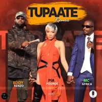Tupaate Remix - Pia Pounds Ft. Eddy Kenzo And Mc Africa