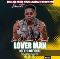 Lover Man - Icekid Official