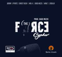 The Force Cypher - Mal-x, Barna, Pyrate, Ernest Rush, Dagg Mizzo, Wake And Cadilux