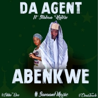 Abenkwe - Da Agent ft Stabua Natoro