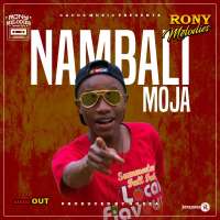 Nambali Moja - Rony Melodies