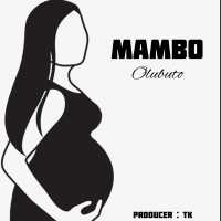 Olubuto - Mambo Ali