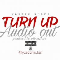 Turn Up - Yaseen Rules