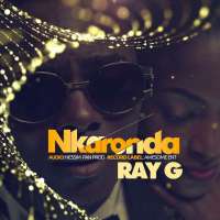 Nkaronda (Lovely Nancy) - Ray G