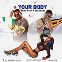Your body - Ecko star