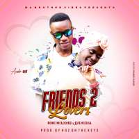 Friends 2 Lovers - Rony Melodies & Eve Kesha