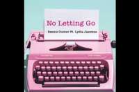 No Letting Go - Lydia Jazmine ft Beenie Gunter