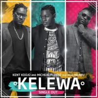 Kelewa - Kent and Flosso Ft meaku