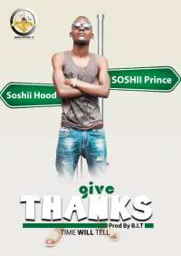 Give Thanks - Soshii prince