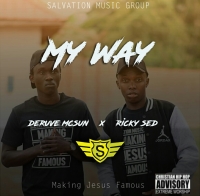 My Way - Deruve McSun ft Ricky Sed