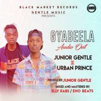 Gyabeela - Junior Gentle Ft urban Prince