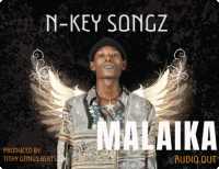 Malaika - N Key Songz