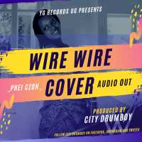 Wire Wire(Bebe Cool) Cover - Phei Czon