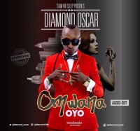 Omwana Oyo - Diamond Oscar