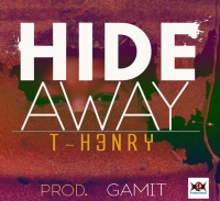 Hide Away - T H3nry