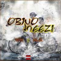 Obwomeezi - Crazie wispa ft Mr Gx