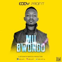 Mu Bwongo - Eddy Profit